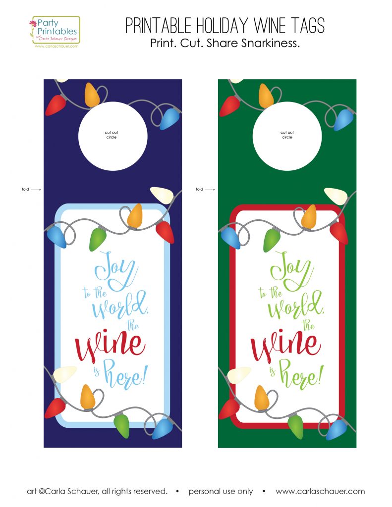 Adorable free printable Holiday wine tags. These will be perfect to add to gifts! From carlaschauer.com