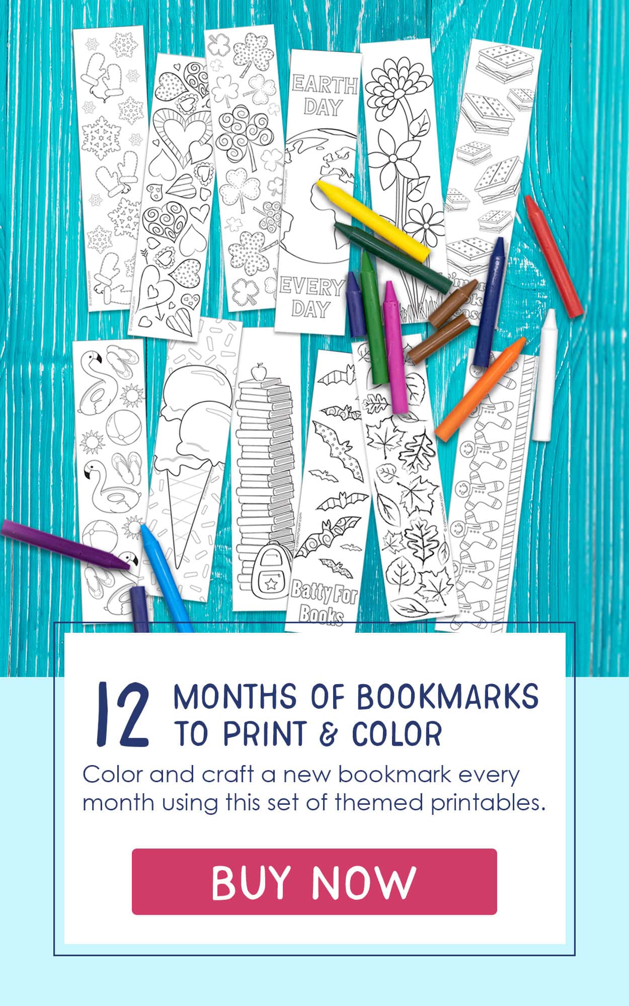 12 black and white bookmarks on teal background with crayons. Text overlay includes title reading "12 Months of Bookmarks to Print and Color" and pink buy now button.